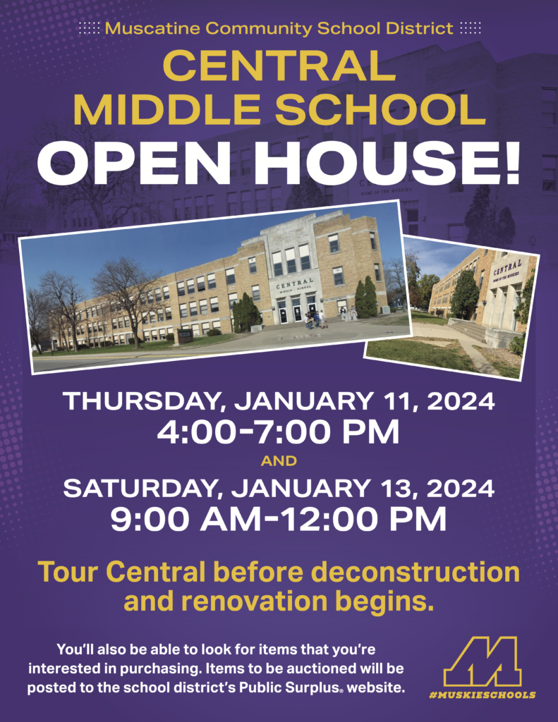 Central Middle School Open House Flyer for events to be held on January 11th and 13th 2024 before any deconstructing of the building takes place. 