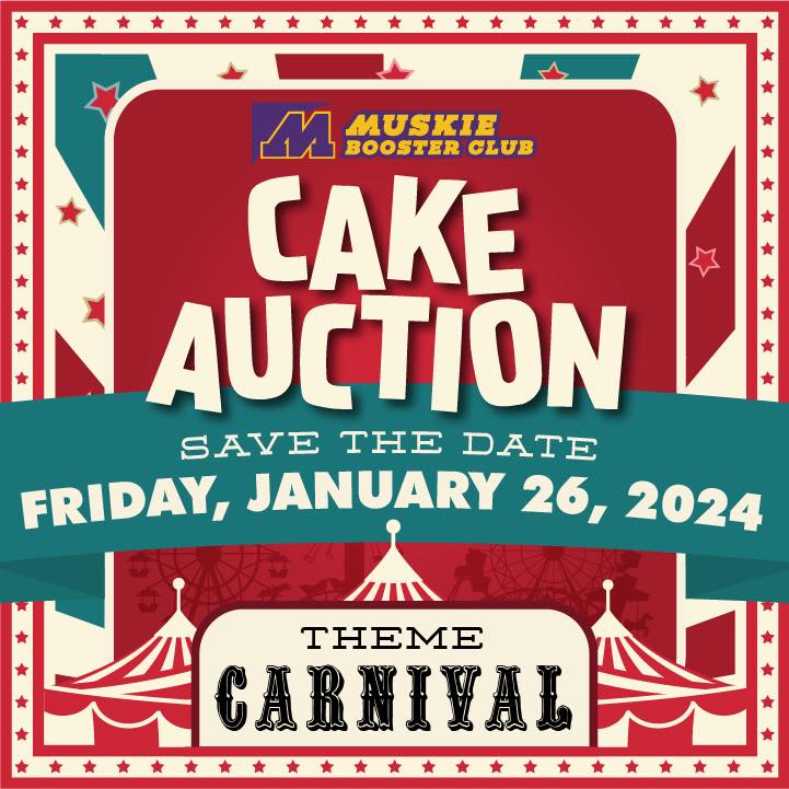 Flyer for the MHS Booster Club Cake Auction 2024
